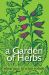 A Garden of Herbs