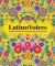 Latino Voices : Inspiring and Empowering Quotes from Global Thought Leaders