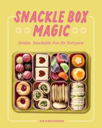 Snackle Box Magic : Simple, Snackable Fun for Everyone