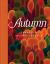 Autumn : Poems for Color and Change