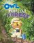 Owl Moves Out of the Forest Owl Moves Out of the Forest