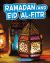 Ramadan and Eid Al-Fitr Ramadan and Eid Al-Fitr