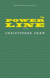 The Power Line : A Novel