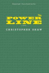 The Power Line : A Novel