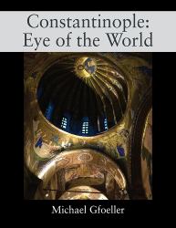 Constantinople : Eye of the World