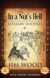 In a Nut's Hell : Literary Doodles