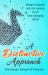 A Distinctive Approach : Modern Etiquette and Life Lessons for an Ever-Changing World