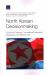North Korean Decisionmaking : Economic Opening, Conventional Deterrence Breakdown, and Nuclear Use