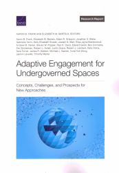 Adaptive Engagement for Undergoverned Spaces : Concepts, Challenges, and Prospects for New Approaches