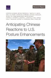 Anticipating Chinese Reactions to U. S. Posture Enhancements