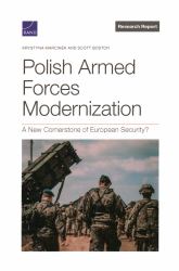 Polish Armed Forces Modernization : A New Cornerstone of European Security?
