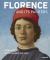 Florence and Its Painters : From Giotto to Leonardo Da Vinci