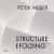 Peter Weber: Structure and Folding : Catalogue Raisonné 1968-2018