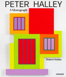 Peter Halley : A Monograph