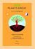 How Plants Grow : See First and Google Later