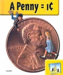 A Penny = 1 ¢