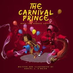 The Carnival Prince : When the Robber Calls!