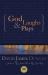 God Laughs and Plays : Churchless Sermons in Response to the Preachments of the Fundamentalist Right