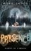 Presence Presence