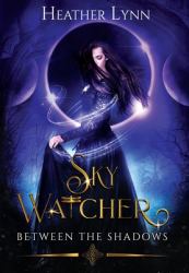 Sky Watcher : Between the Shadows