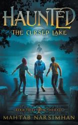 Haunted : The Cursed Lake