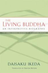 The Living Buddha : An Interpretive Biography