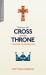 Between the Cross and the Throne : The Book of Revelation Between the Cross and the Throne : The Book of Revelation