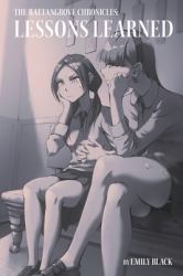 Lessons Learned : The Rattangrove Chronicles I