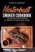 Masterbuilt Smoker Cookbook : He Only Guide and BBQ Cookbook You Will Need to Prepare Delicious Meals