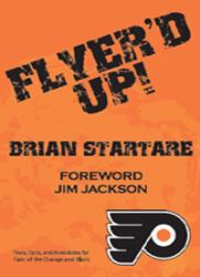Flyer'd up! Trivia Facts and Anecdotes for Fans of the Orange and Black