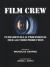 Flim Crew : Fundamentals of Professional Film and Video Production