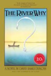 The River Why