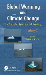Global Warming and Climate Change : Ten Years after Kyoto and Still Counting