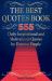 The Best Quotes Book : 555 Daily Inspirational and Motivational Quotes by Famous People