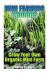 Mini Farming Indoors: Grow Your Own Organic Mini Farm : (Mini Farming, Urban Farming) Mini Farming Indoors: Grow Your Own Organic Mini Farm : (Mini Farming, Urban Farming)