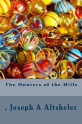 The Hunters of the Hills
