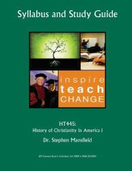 HT445 History of Christianity in America I