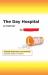 The Day Hospital : A Memoir The Day Hospital : A Memoir