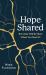 Hope Shared : The Chair Will Be There When You Need It!