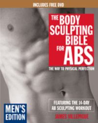 The Body Sculpting Bible for Abs: Men's Edition, Deluxe Edition : The Way to Physical Perfection (Includes DVD)