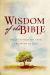 Wisdom of the Bible : Daily Inspiration from the Word of God