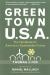 Green Town USA : The Handbook for America's Sustainable Future