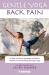 Gentle Yoga for Back Pain : A Safe and Easy Approach to Better Health and Well-Being Through Yoga