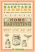 Backyard Farming: Home Harvesting : Canning and Curing, Pickling and Preserving Vegetables, Fruits and Meats