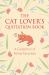 The Cat Lover's Quotation Book : A Collection of Feline Favorites