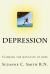 Depression - Climbing the Mountain of Hope : What Is It? Climbing Out of It!