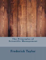 The Principles of Scientific Management