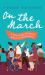 On the March : A Novel of the Women's March on Washington On the March : A Novel of the Women's March on Washington