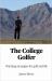 The College Golfer : Winning Strategies for Golf and Life