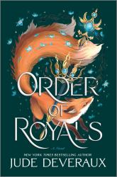 Order of Royals : A Novel